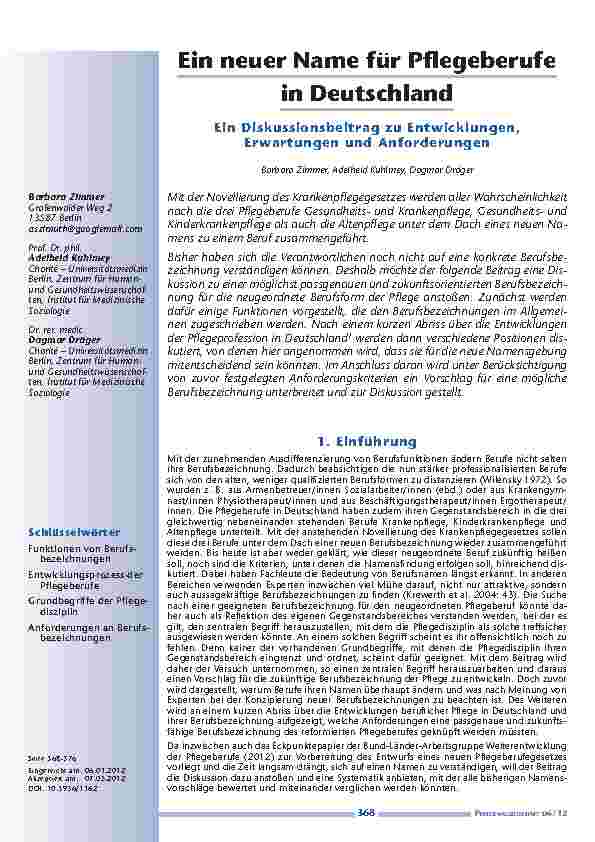 Ein neuer Name für Pflegeberufe in Deutschland. Ein Diskussionsbeitrag zu Entwicklungen, Erwartungen und Anforderungen