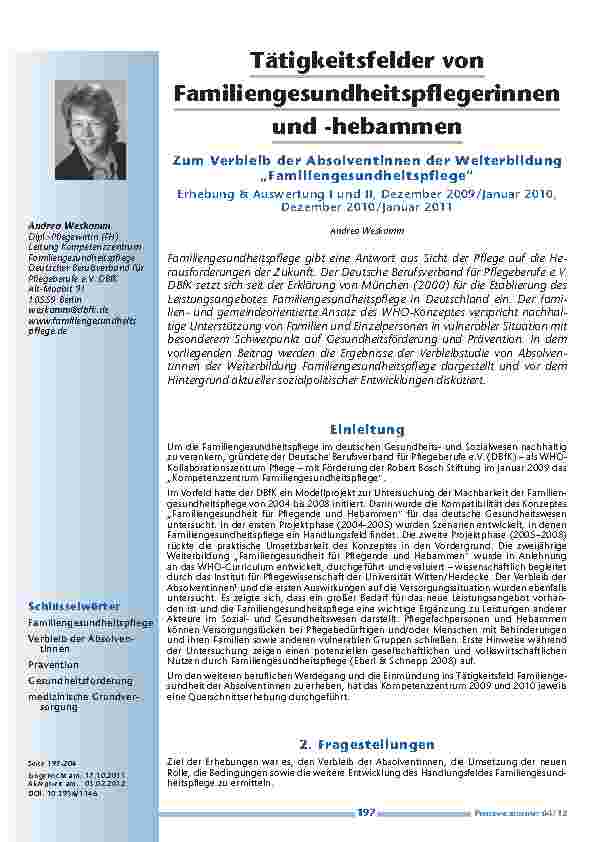 Tätigkeitsfelder von Familiengesundheitspflegerinnen und -hebammen - Zum Verbleib der Absolventinnen der Weiterbildung „Familiengesundheitspflege“ - Erhebung und Auswertung I und II, Dezember 2009/Januar 2010, Dezember 2010/Januar 2011
