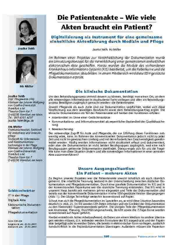 Die Patientenakte – Wie viele Akten braucht ein Patient?Digitalisierung als Instrument für eine gemeinsame einheitliche Aktenführung durch Medizin und Pflege