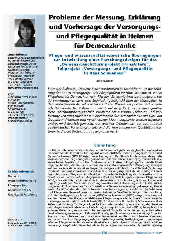 Probleme der Messung, Erklärung und Vorhersage der Versorgungsund Pflegequalität in Heimen für Demenzkranke – Pflegeund wissenschaftstheoretische Überlegungen zur Entwicklung eines Forschungsdesigns für das „Demenz-Leuchtturmprojekt TransAltern“, Teil