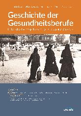 Geschichte der Gesundheitsberufe