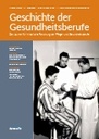 Geschichte der Gesundheitsberufe 1-2022 Gesamtausgabe