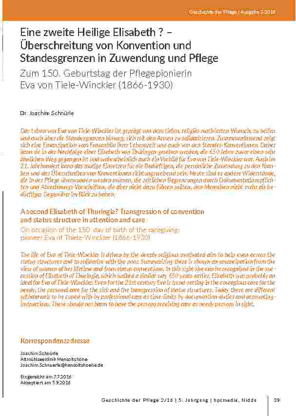 Eine zweite Heilige Elisabeth ? – Überschreitung von Konvention und Standesgrenzen in Zuwendung und Pflege. Zum 150. Geburtstag der Pflegepionierin Eva von Tiele-Winckler (1866-1930)