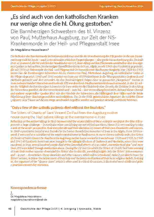 „Es sind auch von den katholischen Kranken nur wenige ohne die hl. Ölung gestorben. “. Die Barmherzigen Schwestern des hl. Vinzenz von Paul, Mutterhaus Augsburg, zur Zeit der NSKrankenmorde in der Heilund Pflegeanstalt Irsee