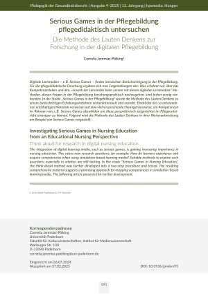 Serious Games in der Pflegebildung pflegedidaktisch untersuchen Die Methode des Lauten Denkens zur Forschung in der digitalen Pflegebildung