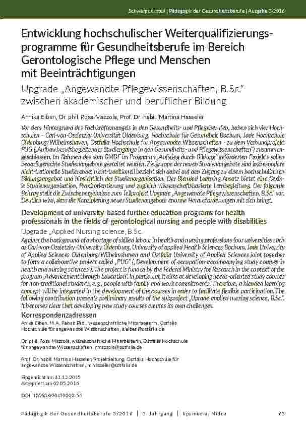 Entwicklung hochschulischer Weiterqualifizierungsprogramme für Gesundheitsberufe im Bereich Gerontologische Pflege und Menschen mit Beeinträchtigungen. Upgrade „Angewandte Pflegewissenschaften, B. Sc. “ zwischen akademischer und beruflicher Bildung