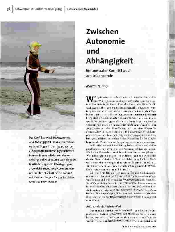 Zwischen Autonomie und AbhängigkeitEin zentraler Konflikt auch am Lebensende