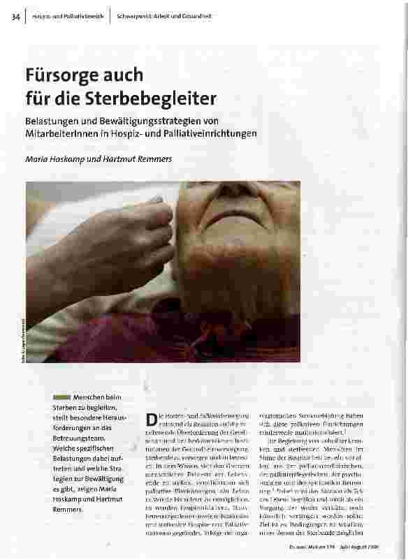 Fürsorge auch für die SterbebegleiterBelastungen und Bewältigungsstrategien von Mitarbeiterinnen in Hospiz-und Palliativeinrichtungen