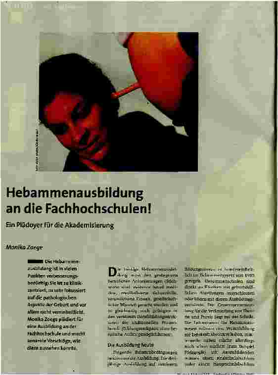 Hebammenausbildung an die Fachhochschulen!Ein Plädoyer für die Akademisierung