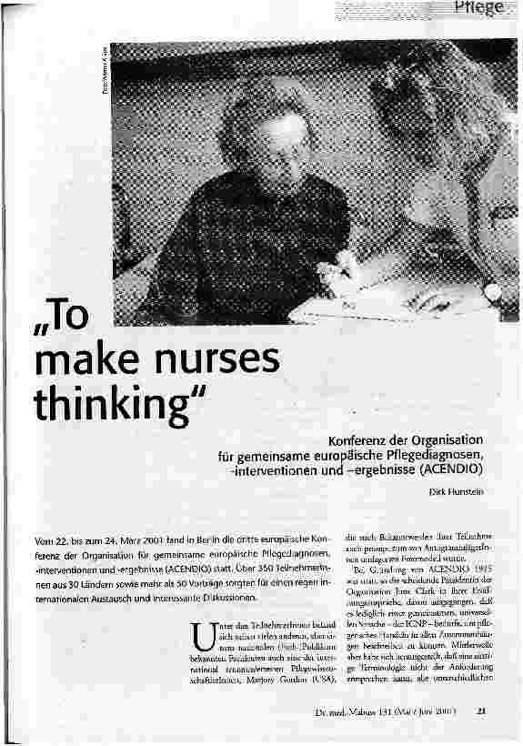 To make nurses thinking Konferenz der Organisation für gemeinsame europäische Pflegediagnosen, -interventionen und -ergebnisse (ACENDIO)