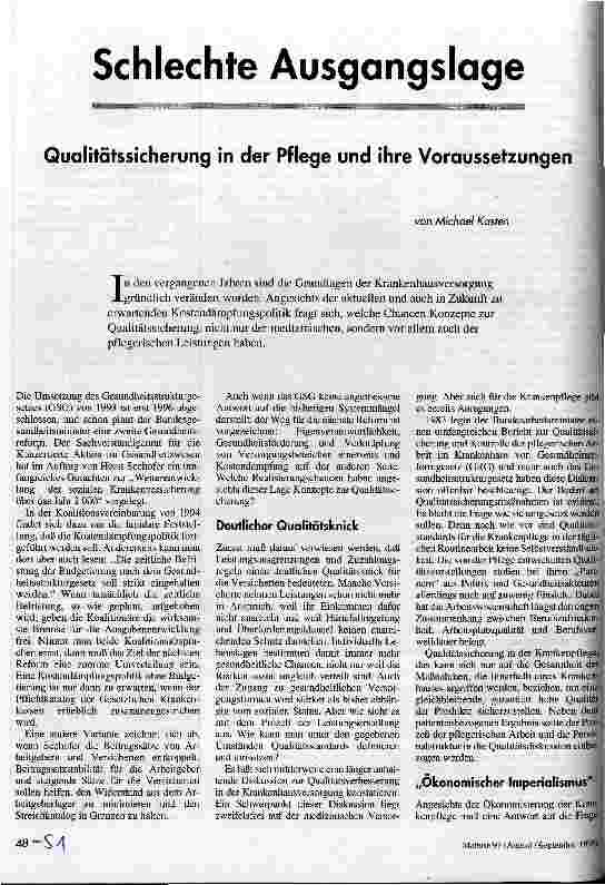 Schlechte Ausgangslage Qualitätssicherung in der Pflege und ihre Voraussetzungen