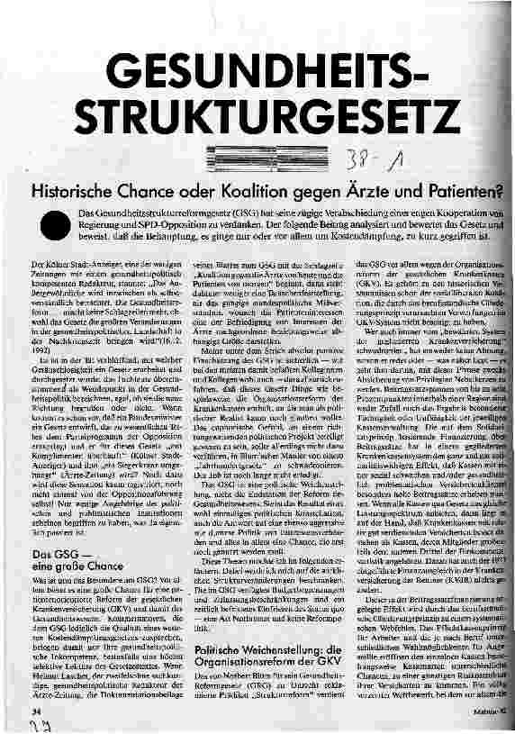 Gesundheitsstrukturgesetz Historische Chance oder Koalition gegen Ärzte und Patienten?
